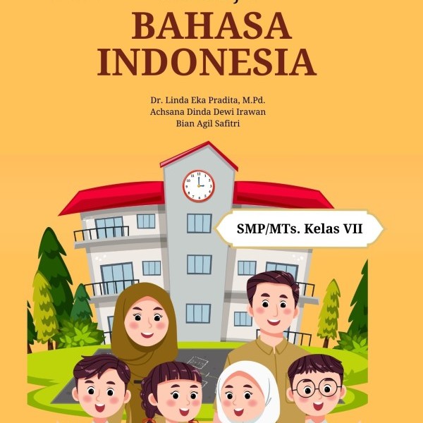 Buku Ajar Bahasa Indonesia untuk SMP/MTs Kelas VII 
