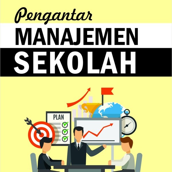 Pengantar Manajemen Sekolah